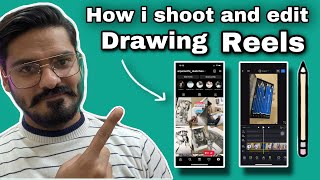 How i Shoot and Edit drawing reel for instagram [upl. by Aidyn]