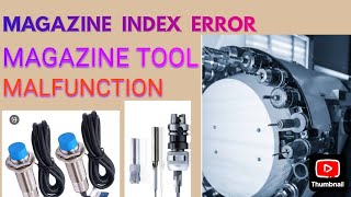 MAGZINE INDEX ERROR VMC MAGAZINE TOOL MALFUNCTION [upl. by Aurilia]