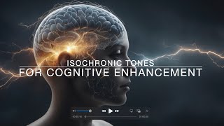 Isochronic Tones for Cognitive Enhancement [upl. by Ueihttam196]