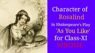 Character of Rosalind in Shakespeares As You Like [upl. by Idonna11]