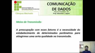 Comunicação de Dados  Meios de Transmissão Interfaces e Padronização [upl. by Navert493]