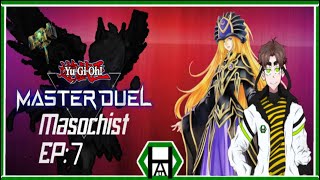 Yugioh Master Duel Masochist EP7 [upl. by Michaeline]