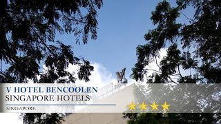 V Hotel Bencoolen Singapore  Review 2018 [upl. by Yvor]