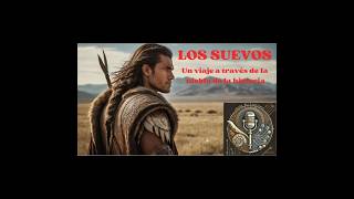 LOS SUEVOS [upl. by Berkow]