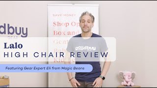 Lalo High Chair Review [upl. by Arihsan934]