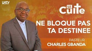 LE CULTE EN DIRECT DE LMTV AVEC LE PASTEUR CHARLES GBANDA [upl. by Eniagrom]