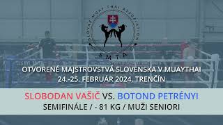 Slobodan Vašič vs Botond Petrényi  MSR v Muaythai SMTA 2024 [upl. by Ennovehc211]