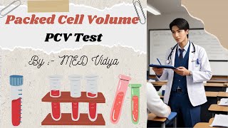 Packed Cell Volume  PCV Test  Significance  Disorders  Hematocrit Value  Blood Physiology [upl. by Meehar]