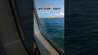 Singapore Batam Ferry 😱 travel shorts chill [upl. by Georgina316]