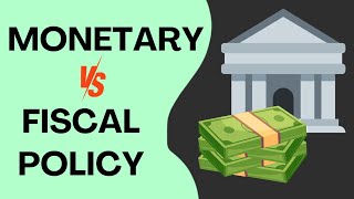 Monetary Vs Fiscal Policy  Key Differences Explained [upl. by Billy]