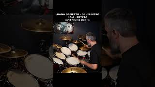 LUANA DAMETTO  KALI  DRUM INTRO  CRYPTA  HOW TO PLAY IT [upl. by Mignonne]