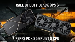 Call of Duty Black Ops 6  Test performances PC  25 GPU et 8 CPU [upl. by Shay501]