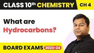 Class 10 Chemistry Chapter 4  Carbon and its Compounds  Hydrocarbons [upl. by Jumbala]