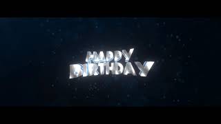 Happy Birthday Intro Template [upl. by Lleynod]