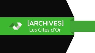 Archives Jeux Indés  Les Mystérieuses Cités dOr  Les Mondes Secrets FR [upl. by Pals72]