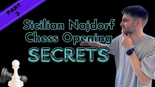 Chess Opening Sicilian Najdorf Part 3 [upl. by Annaihs]