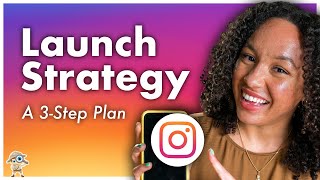 Instagram Marketing How to Launch a Product on Instagram [upl. by Burchett]