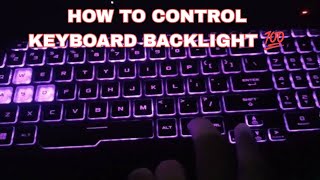 How To Control Keyboard Light on ASUS TUFF GAMING LAPTOPS in 2024 [upl. by Anidan282]