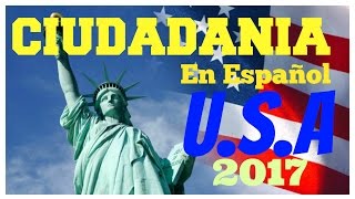 Ciudadania America en Español Examen Actual de las 100 preguntas de la entrevista 2017 citizenship [upl. by Boleslaw287]