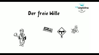 Ethik Philosophie Der freie Wille  Determinismus  Indeterminismus [upl. by Hizar]