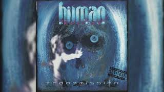 Human  Transmission 1998 Full Album HD [upl. by Oniuqa15]