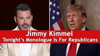 Jimmy Kimmel  Tonight’s Monologue Is For Republicans  DRM Entertainment [upl. by Anoel866]