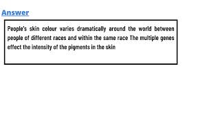 Explain how human skin colour is an example of polygenic inheritance [upl. by Annazor]