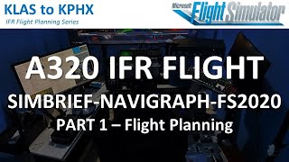 Guide IFR Flight Planning Using Navigraph Part 1  Flight Planning [upl. by Chessa153]