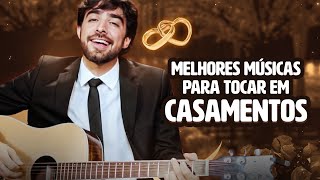 7 MÚSICAS EMOCIONANTES PARA TOCAR EM CASAMENTOS [upl. by Portuna]