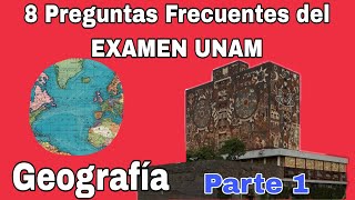 8 Preguntas Frecuentes de Geografía  EXAMEN UNAM [upl. by Ruthe400]