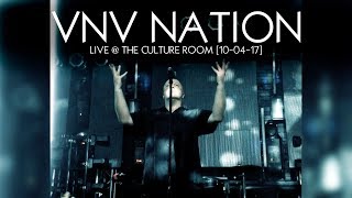 VNV NATION LIVE FULL HD 100417 Culture Room Ft Lauderdale [upl. by Melvin859]