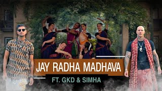 Jai Radha Madhav  Official Song  Ft GKD amp SIMHA  Birthday Special [upl. by Bellda]