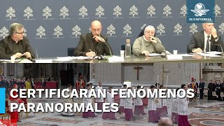 Esto dice el documento del Vaticano para validar fenómenos paranormales [upl. by Larrisa423]