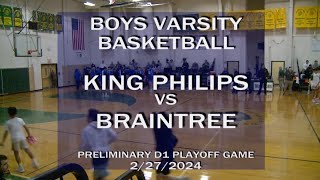 Braintree High School Boys Basketball vs King Philip 022724 [upl. by Zetra]