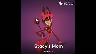 Alastor Stacy’s Mom Cover fountainsofwayne Hazbinhotelslastor hazbinhotelalastor [upl. by Raff687]