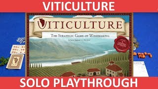 Viticulture  Automa Solo Playthrough  slickerdrips [upl. by Nivled]