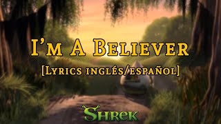 Shrek  Im A Believer Smash Mouth  Letra y traducción [upl. by Skolnik]