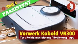 Vorwerk Kobold VR300 Test und Vergleich Teil 1 Saugroboter Test [upl. by Charline40]