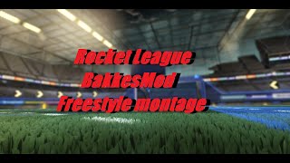 Rocket League BakkesMod freestyle montage freeplay [upl. by Martelle]