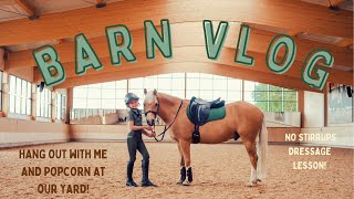 BARN VLOG Harlow and Popcorn at the stables No stirrups dressage lesson [upl. by Barina]