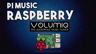 PI MUSIC  Volumio RASPBERRY PI [upl. by Eide]