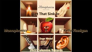 Monophonics ft Kelly Finnigan  Let That Sink In [upl. by Caren]