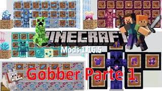 Minecraft 009 Mods GOBBER PARTE 1 [upl. by Yhpos990]