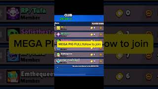 MEGA PIG FULL best club ong follow to join name geek bs   gameshorts brawlstars [upl. by Letrice]