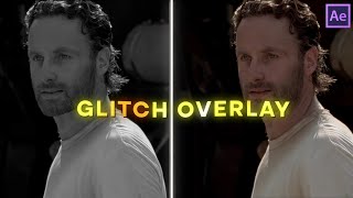 how to make glitch overlay  after effects [upl. by Nayab]