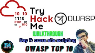 TryHackMe OWASP Top 10  Day 7 Cross Site Scripting  XSS  TryHackMe  OWASP TOP 10 [upl. by Eveneg]