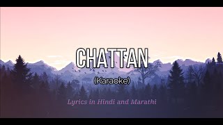 Chattan Karaoke with Lyrics in Marathi and Hindi  Tuzhsa  Bridge Music  The Pacifiers [upl. by Jolynn307]