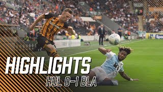 Hull City 01 Blackburn Rovers  Highlights [upl. by Acirej]