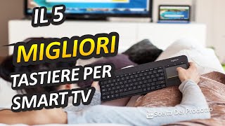 Migliori Tastiere Per Smart Tv 2023 [upl. by Nya]