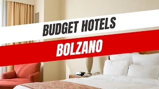 Best Budget Hotels in Bolzano [upl. by Oigres368]